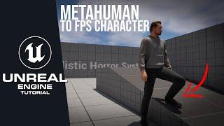 How to use a Metahuman as a Realistic First Person Character (Fixed Foot IK) in Unreal Engine 5