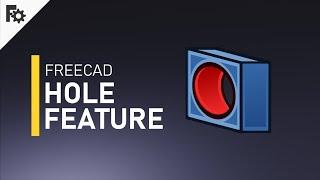 3D modeling FreeCAD 0.19 - Hole Feature