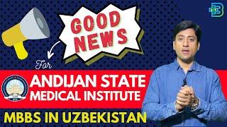 Good News!! For Andijan State Medical Institute's Students | MBBS in Uzbekistan #mbbsabroad2023