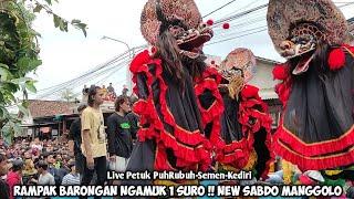 Rampak Barongan Ngamuk Jaranan NEW SABDO MANGGOLO Live Petuk 2024 Semen Kediri