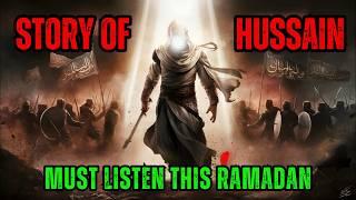 Imam Hussain`s  Heartbreaking Life Story and Karbala`s Secrets