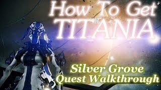 Warframe - How To Get Titania