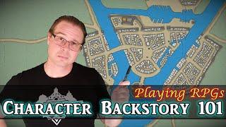 Great Character Backstories 101 - Playing RPGs