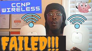 FAILED The CCNP Wireless 300-425 | TheBuffNerd