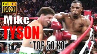 Mike Tyson "Top 50 Ko" (FULL HD).