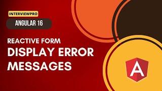 [30] Angular 16 | Reactive Forms | Display error messages