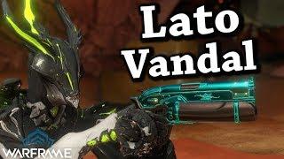 Warframe | Lato Vandal (4 Forma Build)