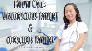 Mouth Care(Unconscious & Conscious Patient)