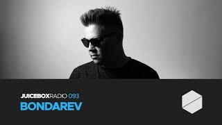 Juicebox Radio 093 - Bondarev