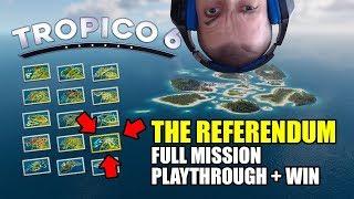 Tropico 6: The Referendum (mission 12) full playthrough + win with gameplay