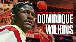 Dominique Wilkins was the most underappreciated NBA superstar