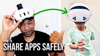 How to Share Apps with your kids!  Quest 3/3S Tutorial