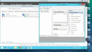 Windows Server 2012 R2 - Part 1 - Install Hyper-V Role