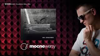 03. Kosa / Mocne Wersy - Wiosna ref. ValDeMar (prod. Urb)