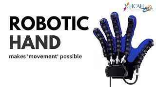 Robotic Hand for recovery from Stroke paralysis | HCAH India