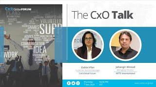 The CxO Talk with Mr.Jahangir Ahmad, Managing Director, NETS International by Zubia Irfan