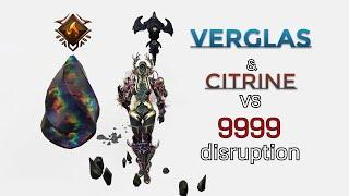 Warframe | Nautilus & Verglas vs 9999 | Disruption SP Level Cap | Citrine | Grineer