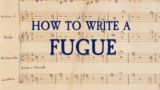 How to Write a Fugue