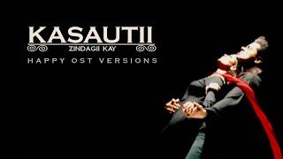 Kasautii Zindagii Kay — Title Track (All Happy Versions)