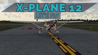 X Plane 12, Basic Overview and Flight