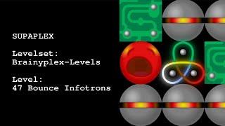 SUPAPLEX Brainyplex - 47 Bounce Infotrons