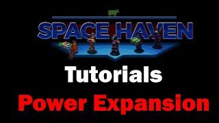 Power Expansion Tutorial: Space Haven