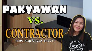 Part 3: Pakyawan vs. Contractor | KAPAG NAGPAPAGAWA KA NG BAHAY NGAYON