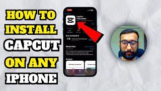 How to Download CapCut app on any iPhone in India | Fix CapCut not showing in Appstore 