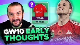 EARLY TEAM THOUGHTS | GAMEWEEK 10 | Fantasy Premier League Tips 2024/25