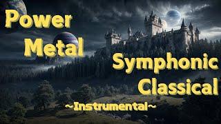 PowerMetal Instrumental  Symphonic & Classical / WorkOut Music