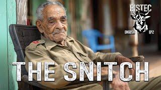 Bistec Podcast Series - Episode 2 - The Neighborhood Snitch