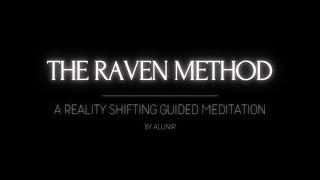 Shifting Guided Meditation | The Raven Method