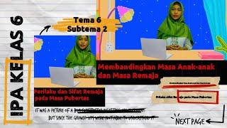 IPA KELAS 6 - PUBERTAS - Subtema 2 || Sikap dan perilaku pada masa pubertas