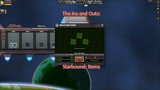 The Ins and Outs: Starbound Items