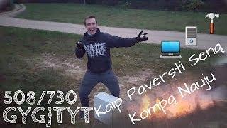 Kaip Paversti Sena PC Nauju!?? Nolife'rių kančia?!!