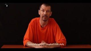 ISIS Releases New Hostage Video - British Journalist John Cantlie