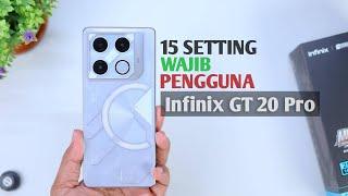 15 Setting Wajib Pengguna Infinix GT 20 Pro !