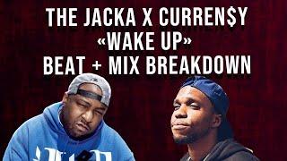 How I Produced, and Mixed "Wake Up" by @jackamobfigaz1  X @CurrensySpittaTV of @jetliferecordings