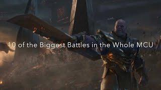 10 of The Biggest Battles in The Whole MCU