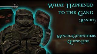 What Happened to the Gang (Bandit) Mogul/Godfathers Quest-Line
