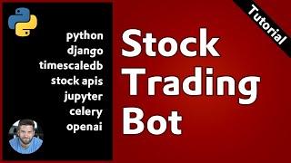 Python Tutorial: Stock Trading Bot