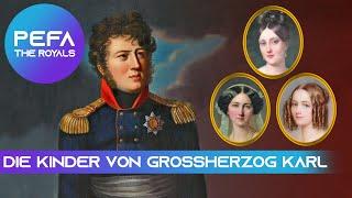 Die Kinder von Großherzog Karl (Texte mit Bildern)