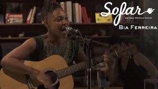 Bia Ferreira - Diga Não | Sofar São Paulo