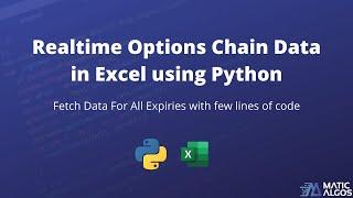 Realtime Option Chain data into Excel using Python for all expiries