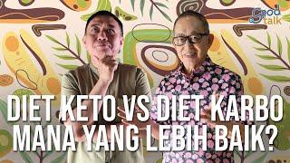 Diet Keto VS Diet Karbo, Mana Yang Lebih Baik?