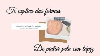 Te explico como pintar pelo a lápiz /// Academia Cachitos reborn.