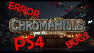 Chroma Hills HD error ps4