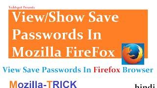 View Save Passwords In Mozilla Firefox Browser - Hindi Urdu