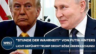 UKRAINE-KRIEG: "Stunde der Wahrheit!" Trump von Putin hinters Licht geführt? Böse Überraschung droht