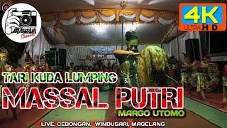 JK MASSAL PUTRI || MARGO UTOMO. Live cebongan, Windusari, Magelang